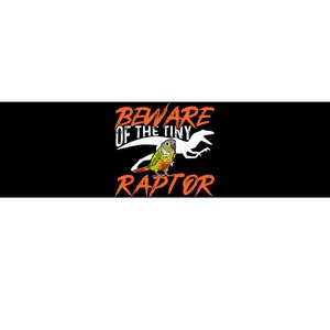 Green Cheek Conure Beware Of The Tiny Raptor Bird Conure Bumper Sticker