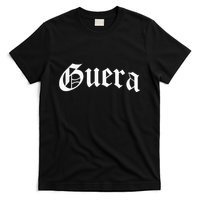 Guera Chola Chicana Mexican American Pride Hispanic Latina T-Shirt