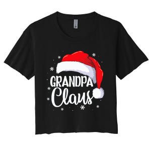 Grandpa Claus Christmas Family Pajama Santa Hat Dad Xmas Women's Crop Top Tee