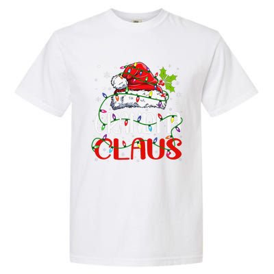 Grandma Claus Christmas Santa Matching Family Xmas Pajamas Garment-Dyed Heavyweight T-Shirt