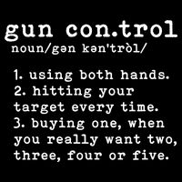 Gun Control Definition Funny Gun Owner Saying 2nd Amendment 16 in Basic Backpack