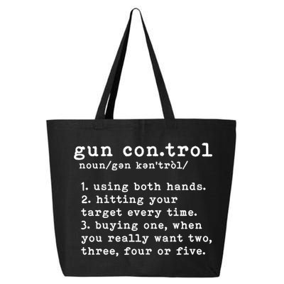 Gun Control Definition Funny Gun Owner Saying 2nd Amendment 25L Jumbo Tote