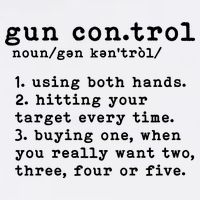 Gun Control Definition Funny Gun Owner Saying 2nd Amendment Cool Comfort Performance Bucket Hat