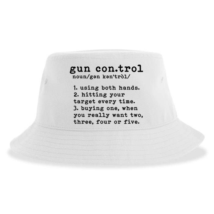 Gun Control Definition Funny Gun Owner Saying 2nd Amendment Sustainable Bucket Hat