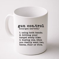 Gun Control Definition Funny Gun Owner Saying 2nd Amendment Mug