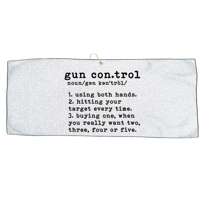 Gun Control Definition Funny Gun Owner Saying 2nd Amendment Large Microfiber Waffle Golf Towel
