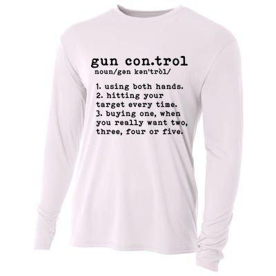 Gun Control Definition Funny Gun Owner Saying 2nd Amendment Cooling Performance Long Sleeve Crew