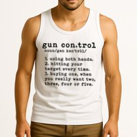 Gun Control Definition Funny Gun Owner Saying 2nd Amendment Tank Top