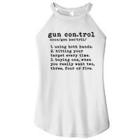 Gun Control Definition Funny Gun Owner Saying 2nd Amendment Women's Perfect Tri Rocker Tank