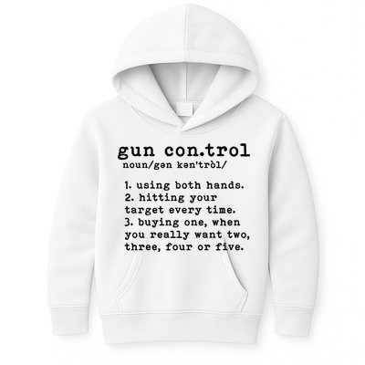 Gun Control Definition Funny Gun Owner Saying 2nd Amendment Kids Hoodie