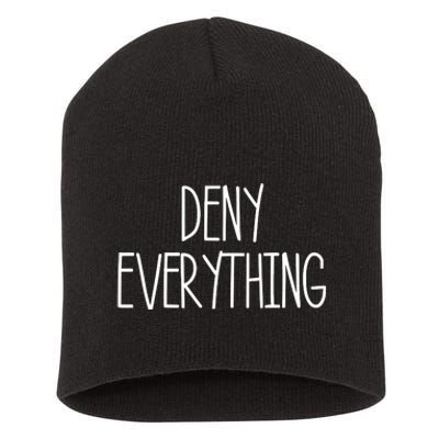 George Conway Deny Everything Short Acrylic Beanie