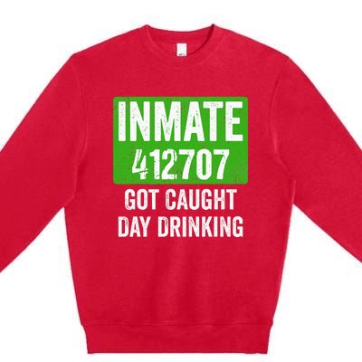 Got Caught Day Drinking Inmate St Patricks Day Premium Crewneck Sweatshirt