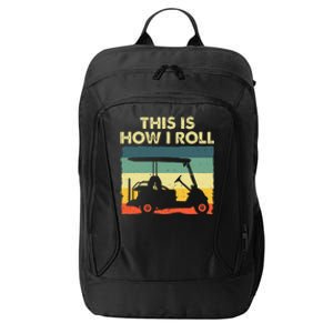 Golf Cart Design Golfer Golf Lover City Backpack