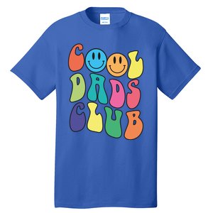 Groovy Cool Dads Club Funny Smile Colorful FatherS Day Cute Gift Tall T-Shirt