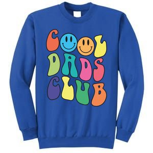 Groovy Cool Dads Club Funny Smile Colorful FatherS Day Cute Gift Tall Sweatshirt