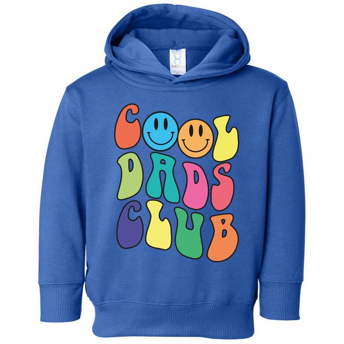 Groovy Cool Dads Club Funny Smile Colorful FatherS Day Cute Gift Toddler Hoodie