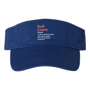 Golf Coach Definition Funny Trainer Gift Present Gift Valucap Bio-Washed Visor