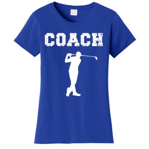 Golf Coach Design Golf Instructors / Golf Teachers Cool Gift Women's T-Shirt