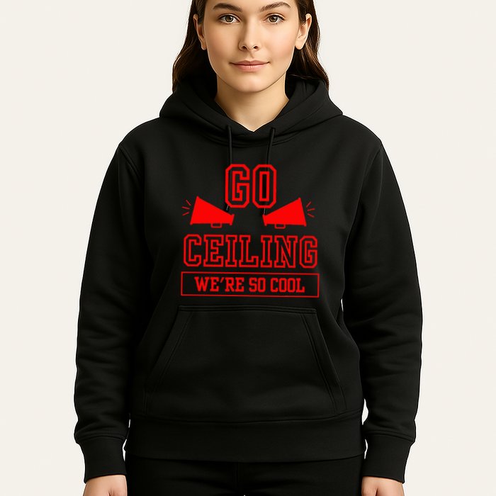 Go ceiling dad pun ceiling fan silly funny Hoodie