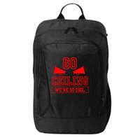 Go ceiling dad pun ceiling fan silly funny City Backpack