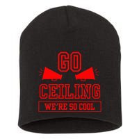 Go ceiling dad pun ceiling fan silly funny Short Acrylic Beanie