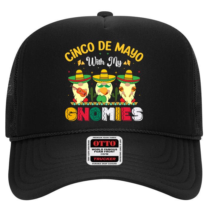 Gnomie Cinco De Mayo T High Crown Mesh Back Trucker Hat