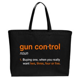 Gun Control Definition Funny Gun Saying And Statement Cotton Canvas Jumbo Tote