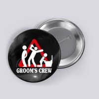 Grooms Crew Drunk Bachelor Party Button