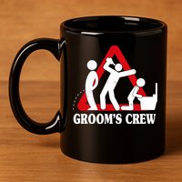 Grooms Crew Drunk Bachelor Party 11oz C Handle Ceramic Mug