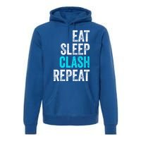 Gaming Clan Eat Sleep Clash Repeat Clans Vintage Great Gift Premium Hoodie