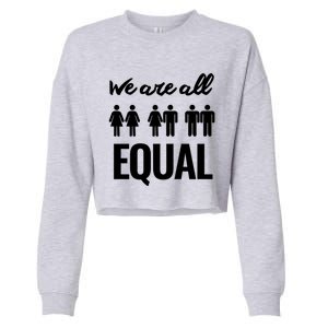 Gift Ctivists Equality Cute Gift Cropped Pullover Crew