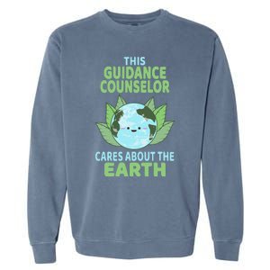 Guidance Counselor Earth Day School Classroom Garment-Dyed Sweatshirt