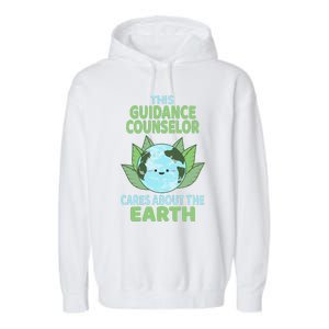 Guidance Counselor Earth Day School Classroom Garment-Dyed Fleece Hoodie