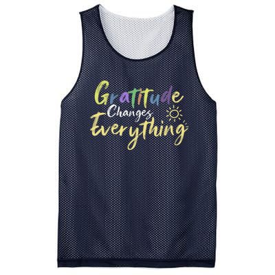 Gratitude Changes Everything Quote Positive Thankful Message Mesh Reversible Basketball Jersey Tank