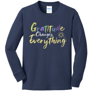 Gratitude Changes Everything Quote Positive Thankful Message Kids Long Sleeve Shirt