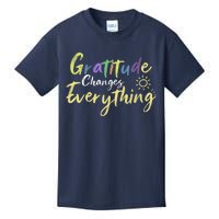 Gratitude Changes Everything Quote Positive Thankful Message Kids T-Shirt