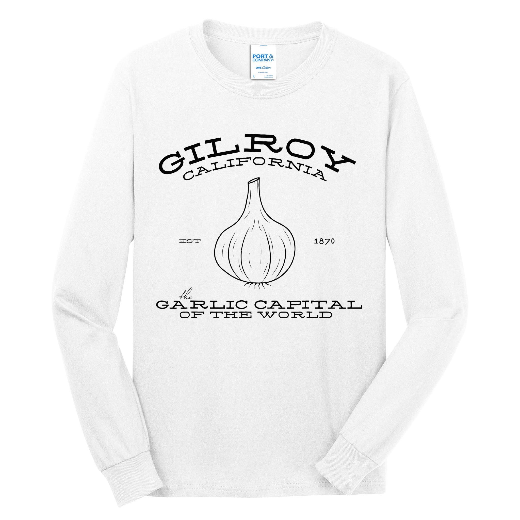 Gilroy California Est 1870 Garlic Lovers Tall Long Sleeve T-Shirt