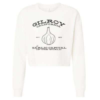 Gilroy California Est 1870 Garlic Lovers Cropped Pullover Crew