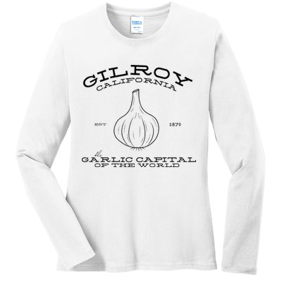 Gilroy California Est 1870 Garlic Lovers Ladies Long Sleeve Shirt