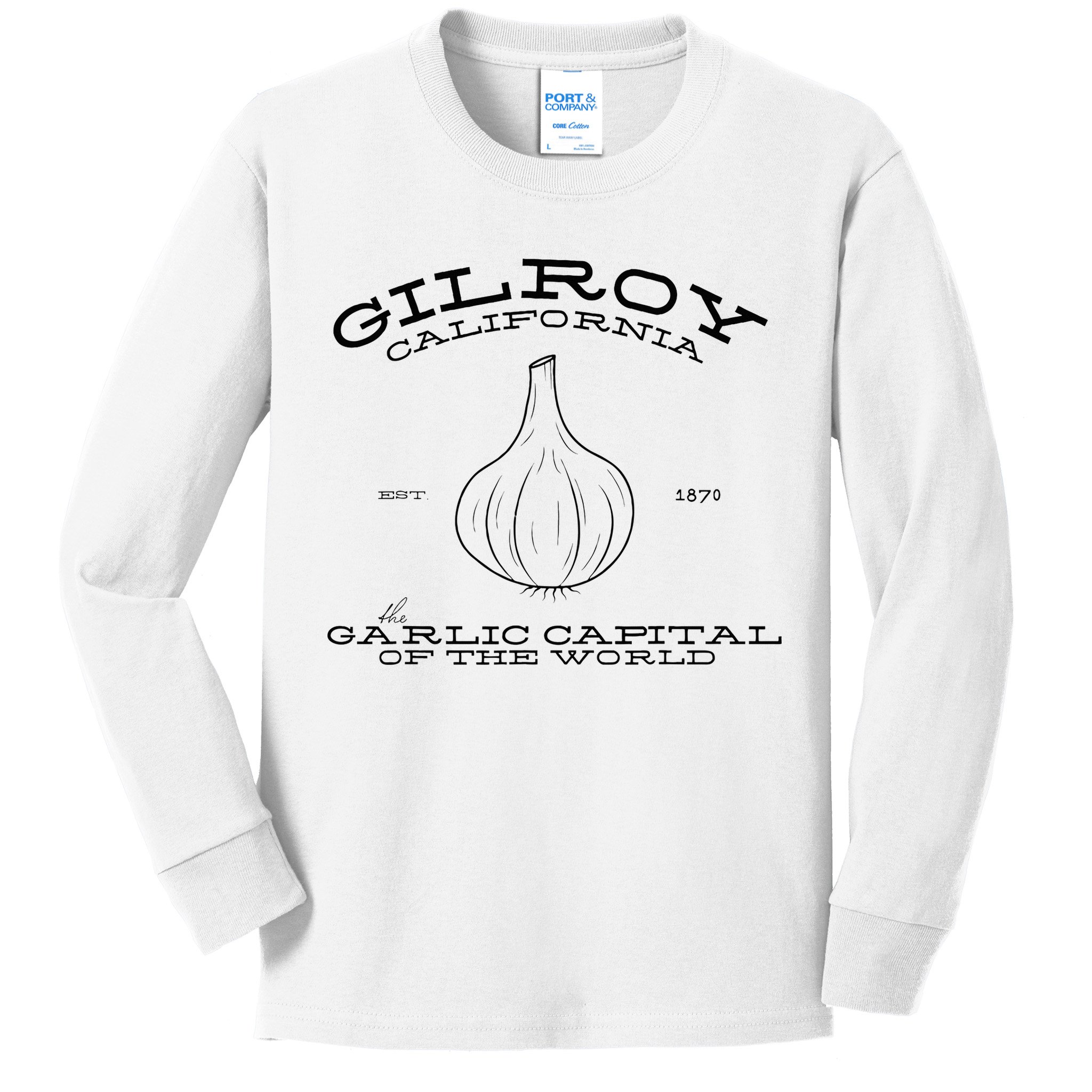 Gilroy California Est 1870 Garlic Lovers Kids Long Sleeve Shirt