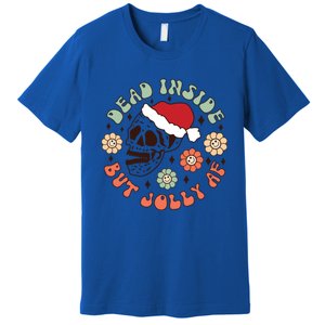 Groovy Christmas Funny Skeleton Dead Inside But Jolly Af Gift Premium T-Shirt