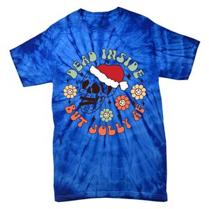 Groovy Christmas Funny Skeleton Dead Inside But Jolly Af Gift Tie-Dye T-Shirt