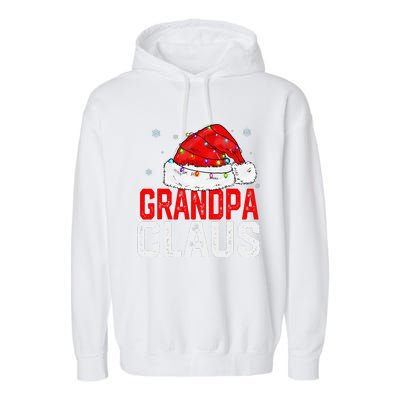 Grandpa Claus Funny Xmas Family Matching Grandpa Christmas Gift Garment-Dyed Fleece Hoodie