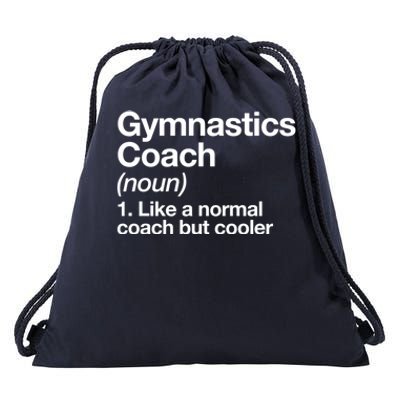 Gymnastics Coach Funny Sports Definition Trainer Instructor Cute Gift Drawstring Bag