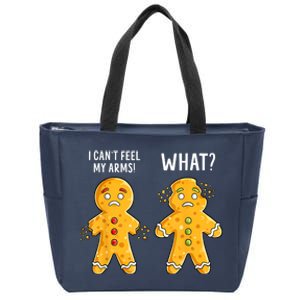 Gingerbread Christmas Funny Xmas Cookie I CanT Feel My Arms Zip Tote Bag