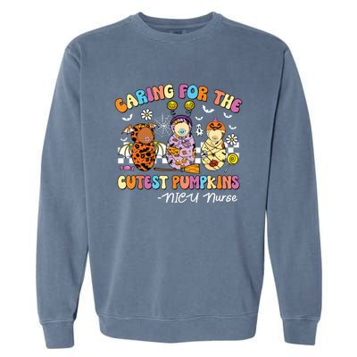 Groovy Caring For The Cutest Pumpkins Nicu Nurse Halloween Garment-Dyed Sweatshirt