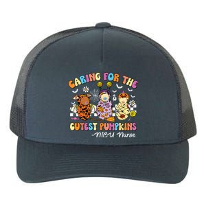 Groovy Caring For The Cutest Pumpkins Nicu Nurse Halloween Yupoong Adult 5-Panel Trucker Hat