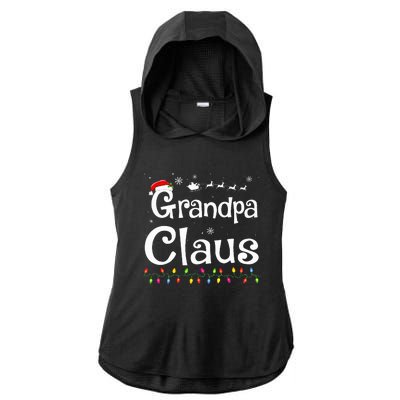 Grandpa Claus Funny Family Santa Pajamas Christmas Idea  Ladies PosiCharge Tri-Blend Wicking Draft Hoodie Tank