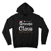 Grandpa Claus Funny Family Santa Pajamas Christmas Idea  Tall Hoodie