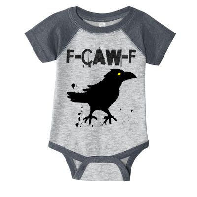  Grunge Coffee F-CAW-F Crow Adult Humor Graphic  Infant Baby Jersey Bodysuit